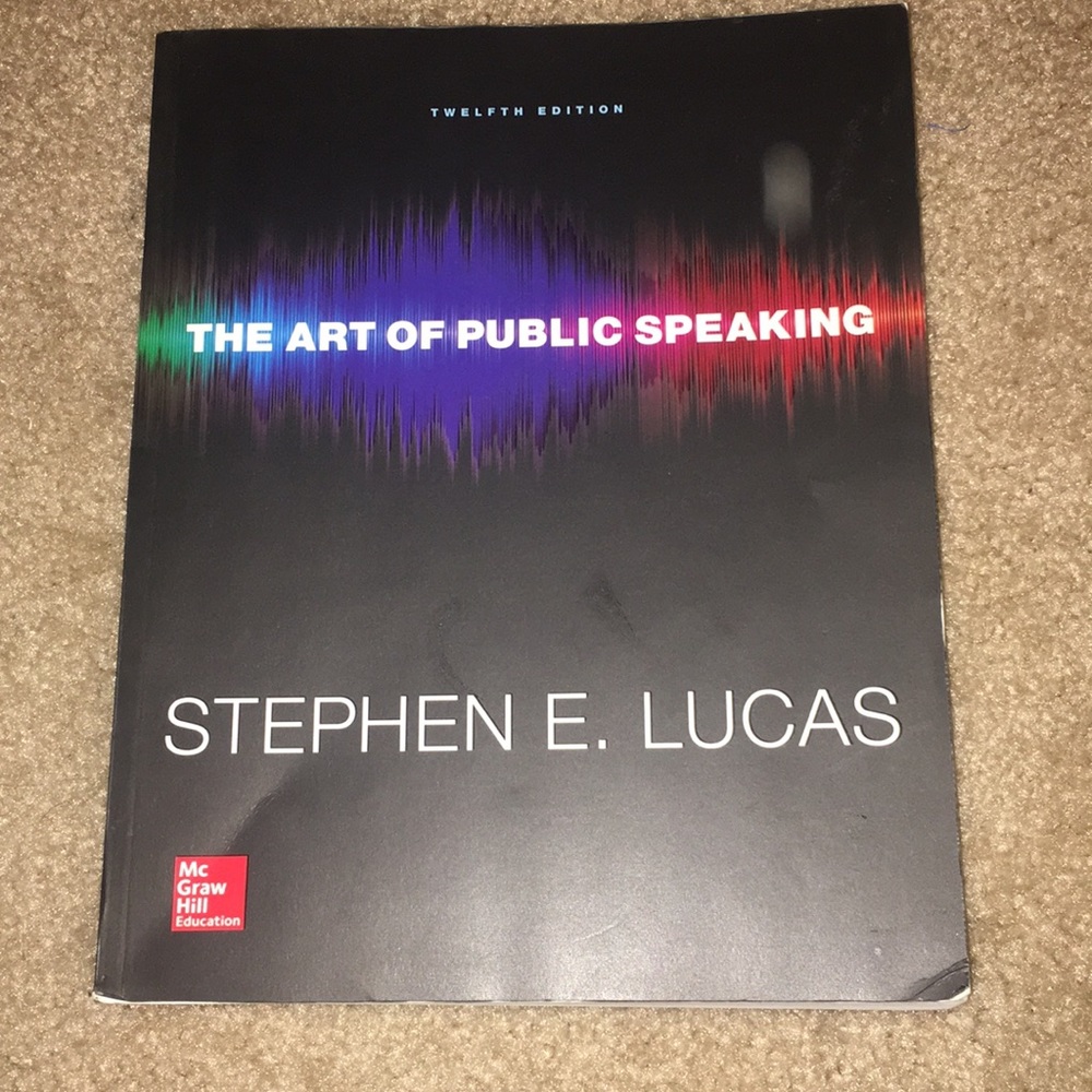 The art of public speaking the Twelfth Edition